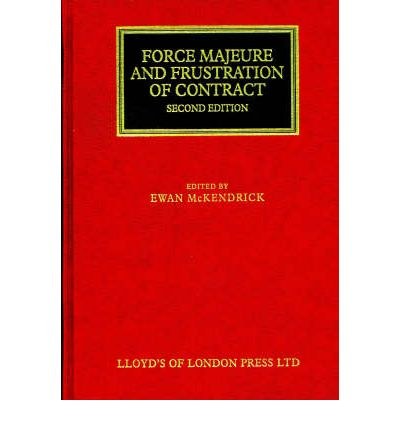 force majeure and frustration of contract