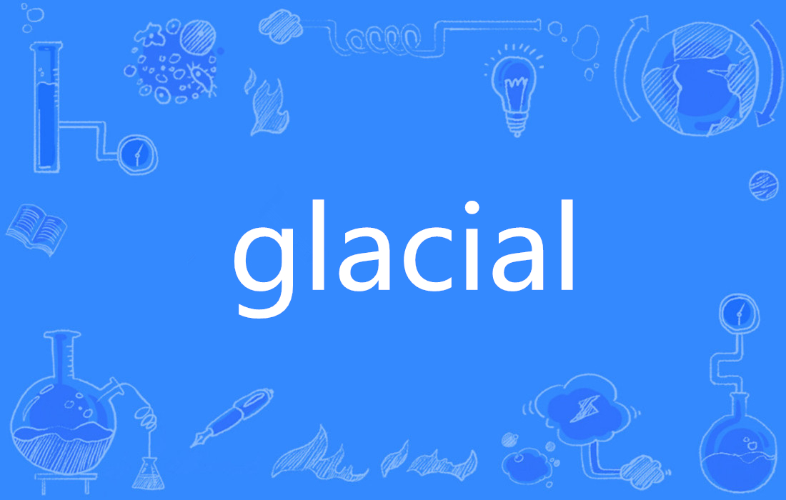 glacial