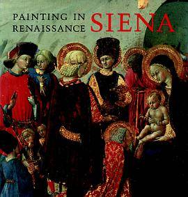 Painting in Renaissance Siena, 1420-1500_百度百科