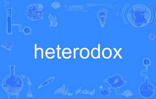 heterodox_百度百科