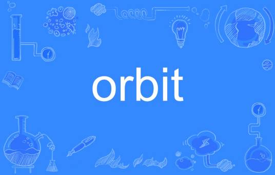 Orbit（英文单词）_百度百科