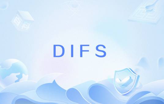 DIFS_百度百科