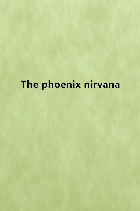 the phoenix nirvana