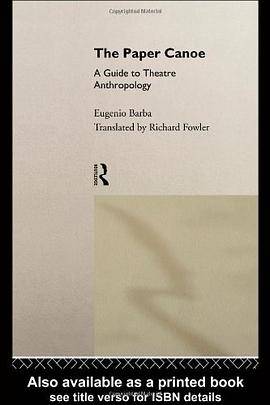 The Paper Canoe（Eugenio Barba著图书）_百度百科