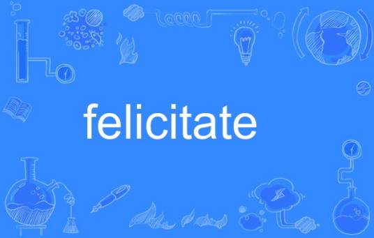 felicitate_百度百科