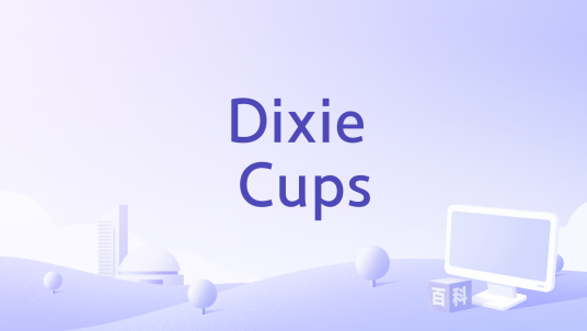 Dixie Cups_百度百科