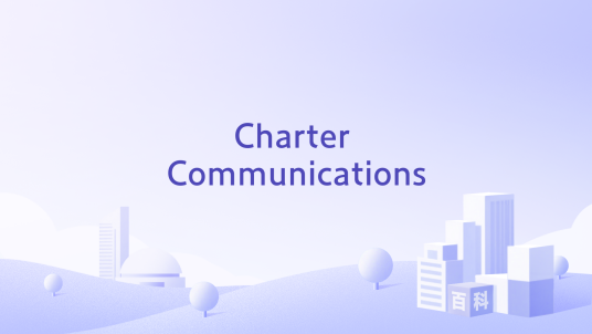 Charter Communications_百度百科
