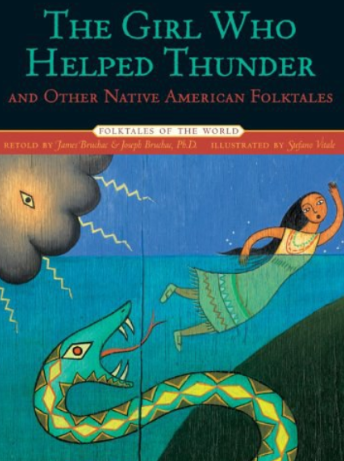 the girl who helped thunder and other native american folktales