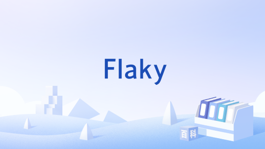Flaky（英语单词）_百度百科