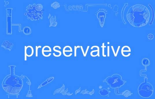 preservative_百度百科
