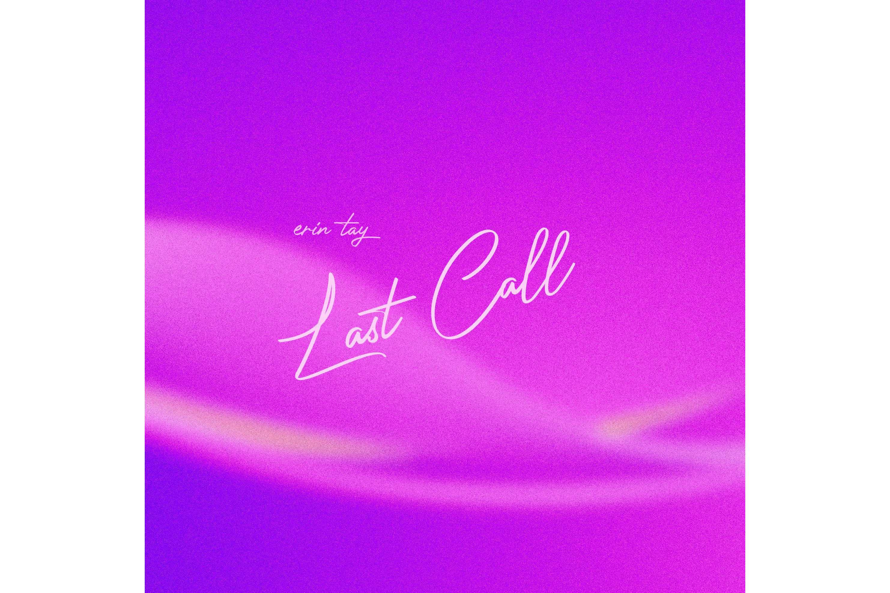  p>《last call》是歌手erin tay演唱的歌曲,于2022年1月11日发行.