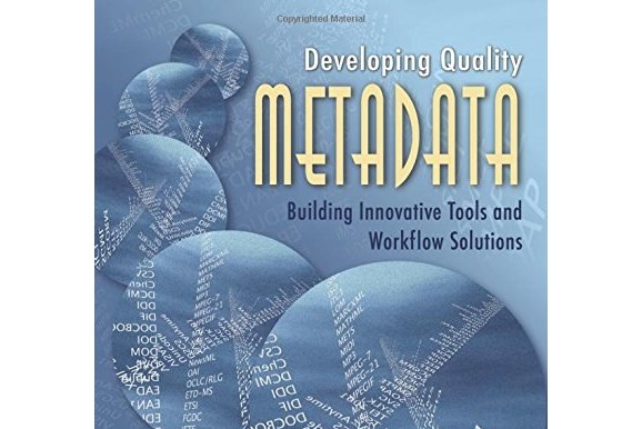 developing quality metadata