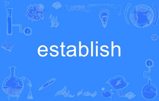 establish_百度百科