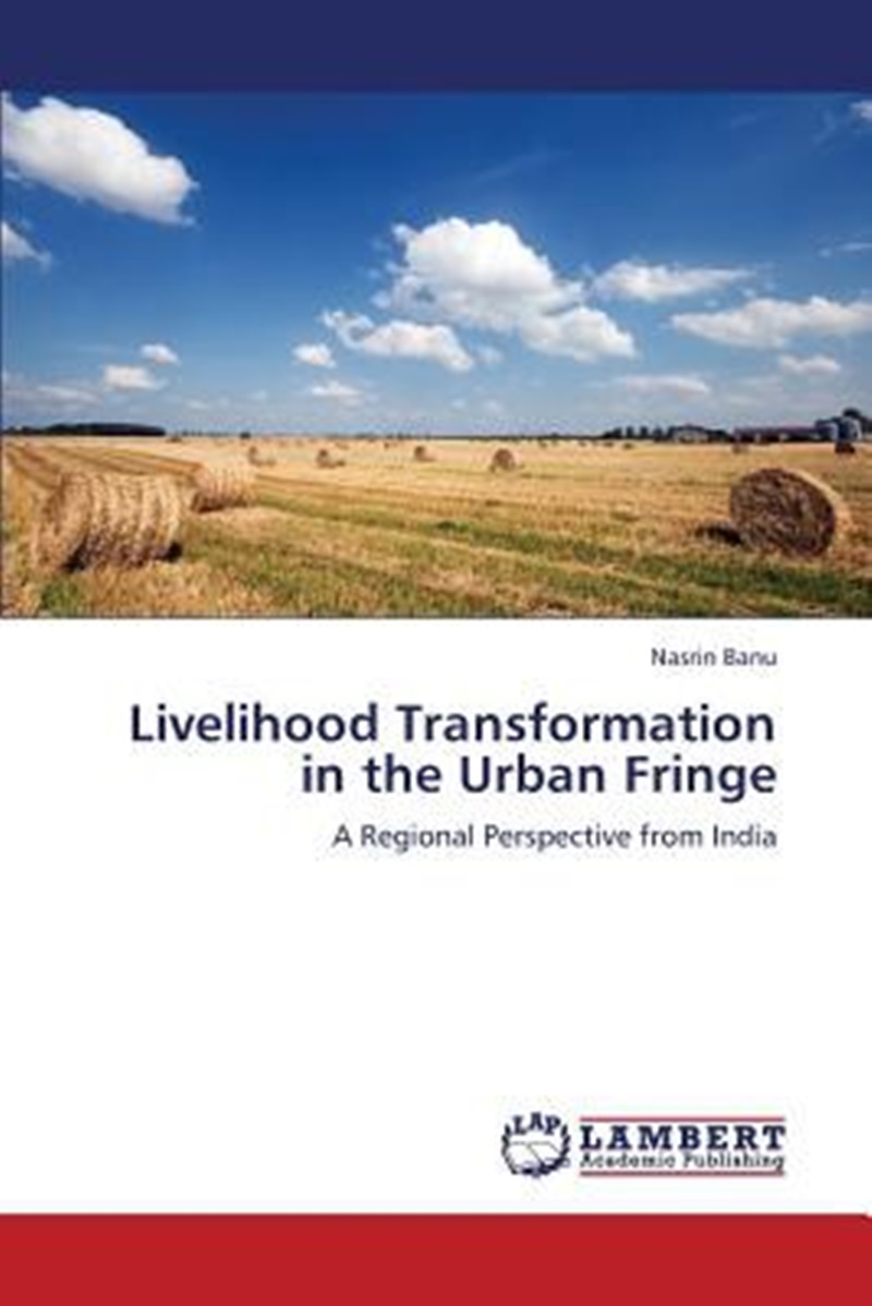 livelihood transformation in the urban fringe
