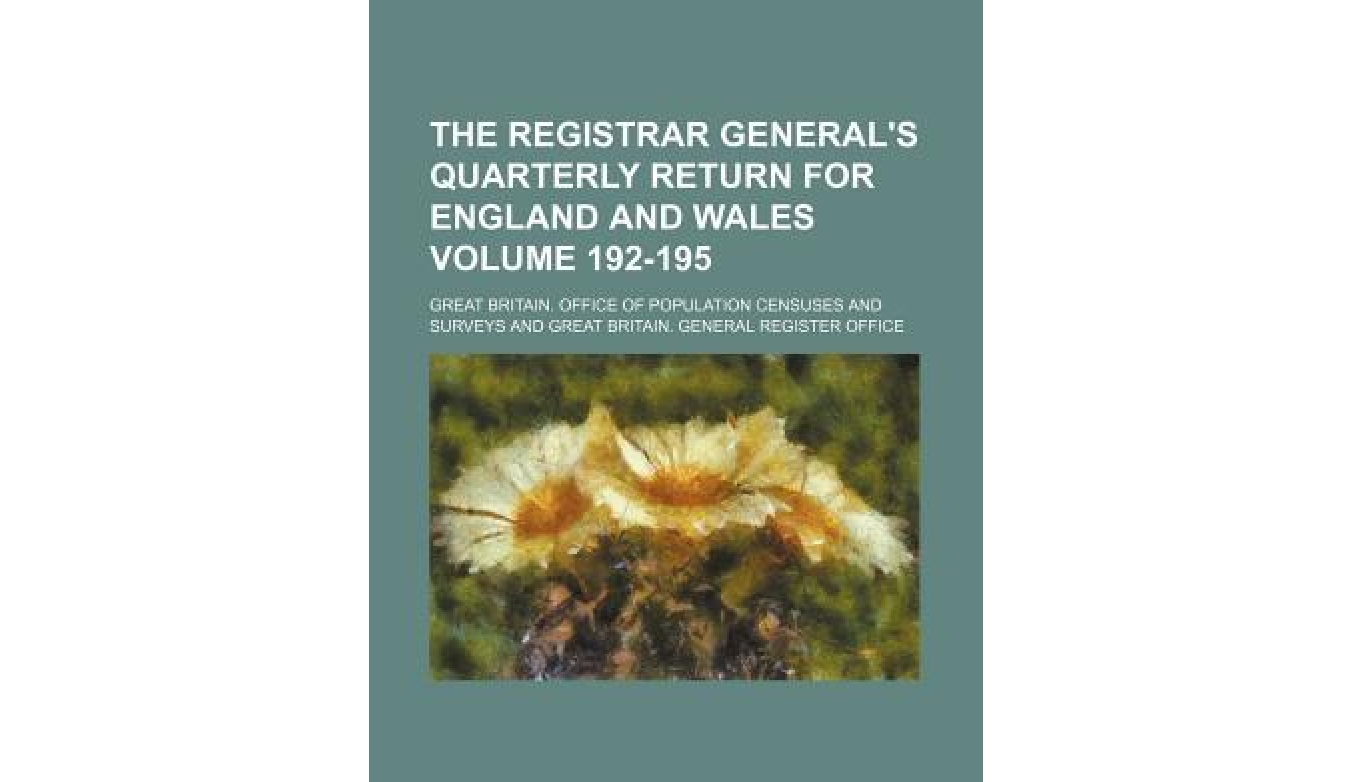 the registrar generals quarterly return for england and wales