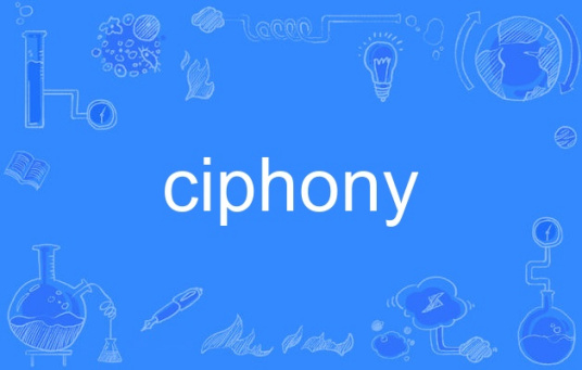 ciphony_百度百科