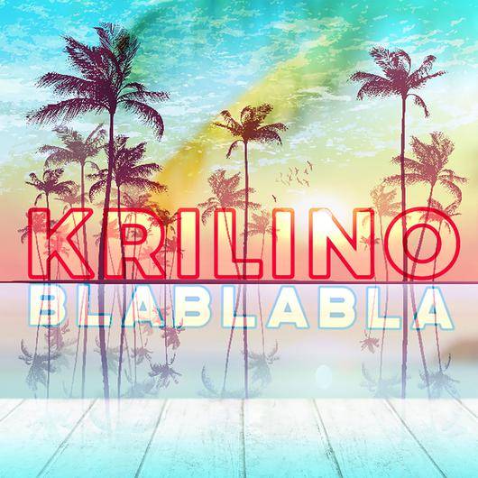 Blablabla（2020年Krilino演唱的歌曲）_百度百科