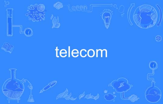 telecom_百度百科