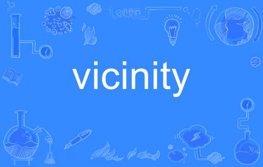 vicinity_百度百科