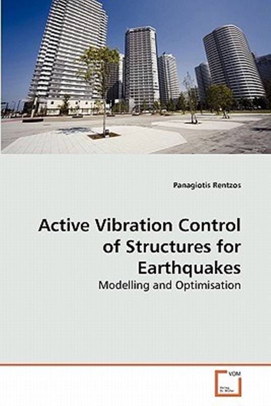 Active Vibration Control of Structures for Earthquakes_百度百科
