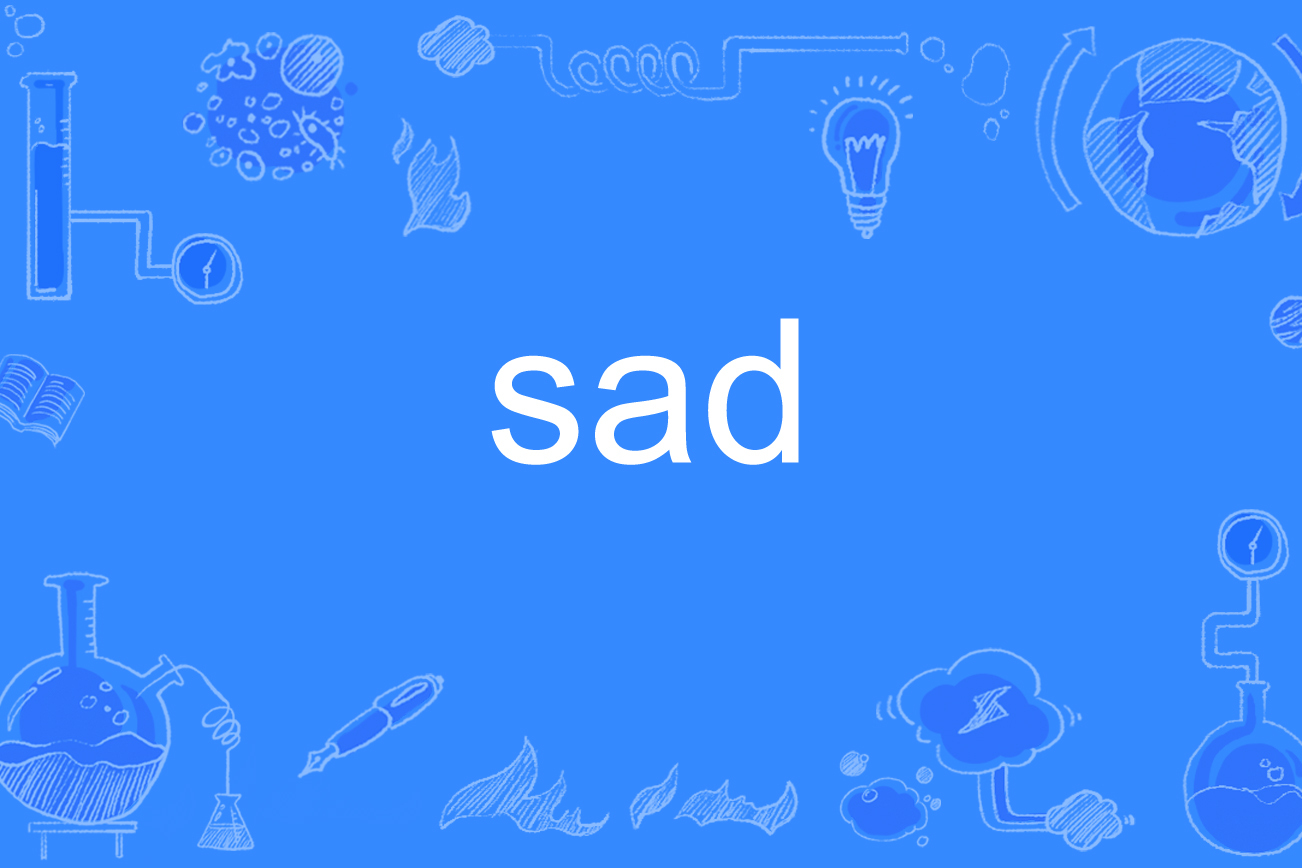 sad