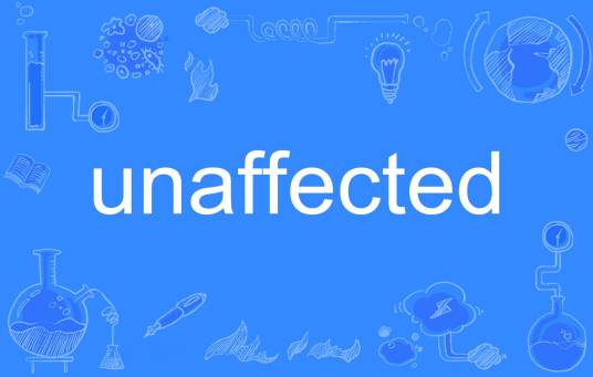 Unaffected（英语单词）_百度百科
