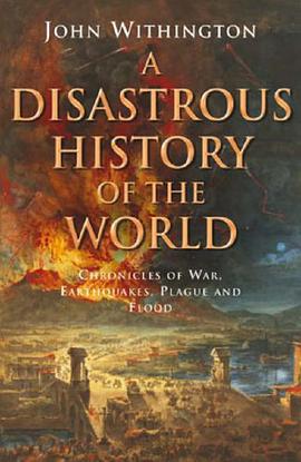 a disastrous history of the world