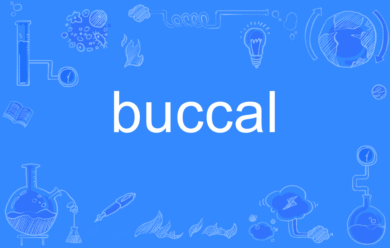 buccal