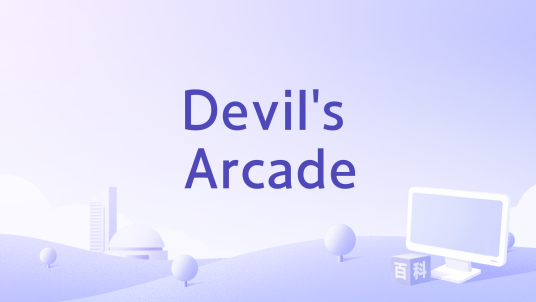 Devil's Arcade_百度百科