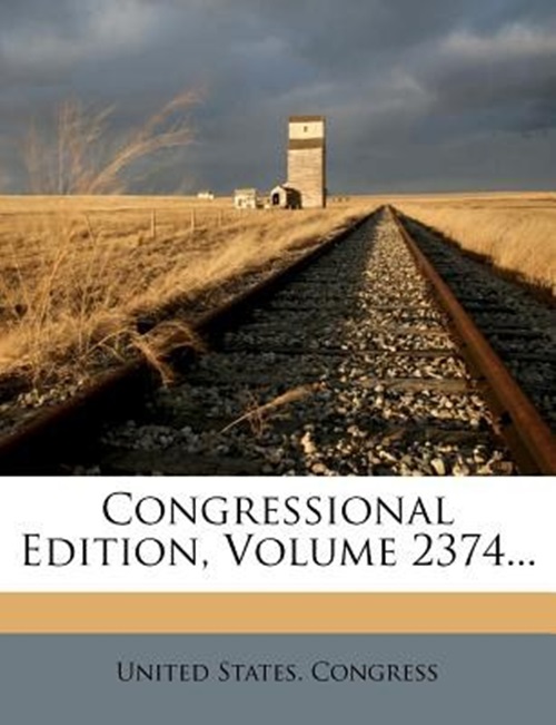 congressional edition, volume 2374.