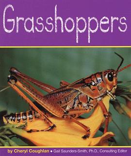  p>《grasshoppers》是一本图书,作者是coughlan, cheryl /p>