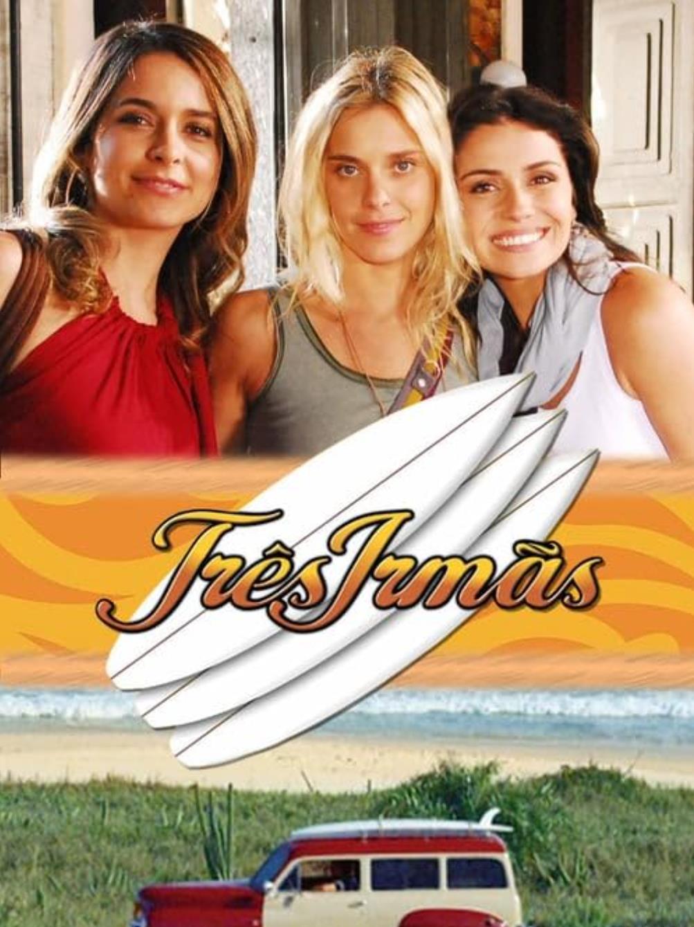 《三姐妹》是由dennis carvalho,vinicius coimbra等执导的电视剧,由