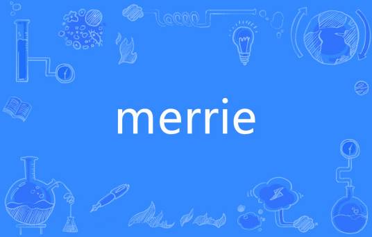 merrie_百度百科