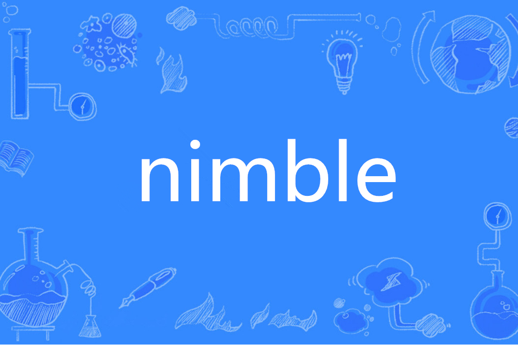 nimble