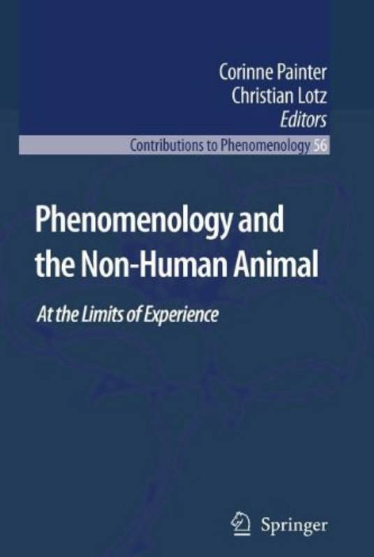 Phenomenology and the NonHuman Animal_百度百科