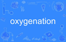 oxygenation
