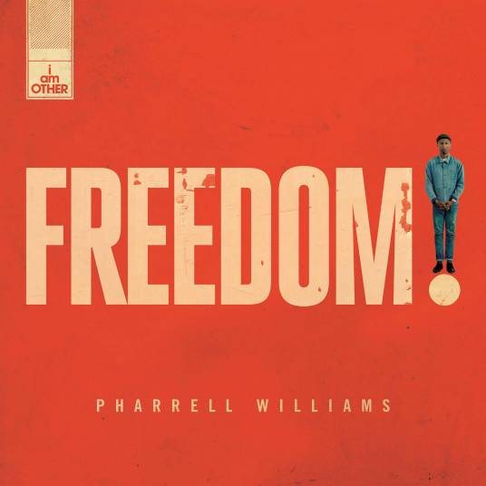 freedom（法瑞尔·威廉姆斯歌曲）_百度百科