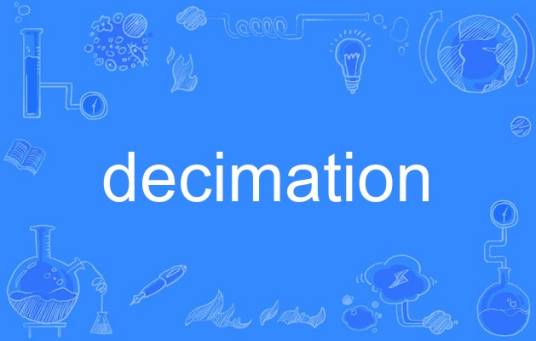 Définition De Décimation – décimation : définition, signification et ...