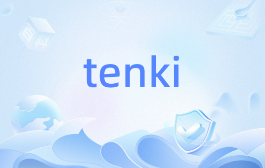 tenki_百度百科