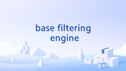 base filtering engine_百度百科