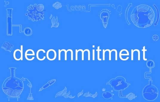 decommitment_百度百科