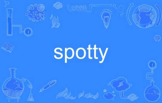 spotty_百度百科