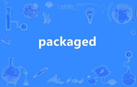 Packaged（英语单词）_百度百科