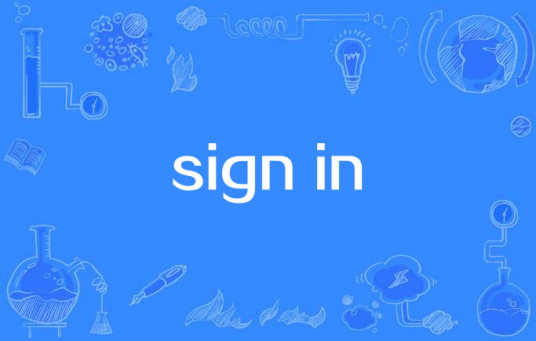 sign in_百度百科
