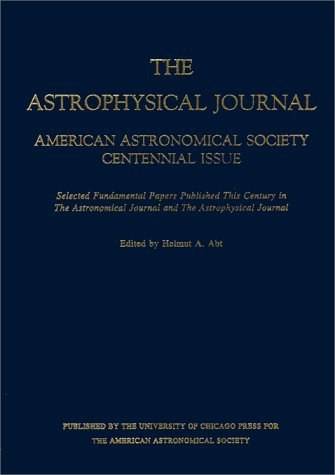 American Astronomical Society Centennial Issue of the Astrophysical ...