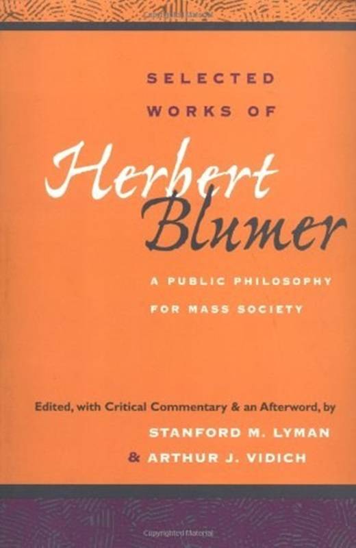 Selected Works of Herbert Blumer_百度百科