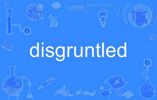 disgruntled_百度百科