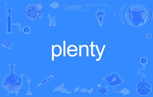 PLENTY（英语单词）_百度百科