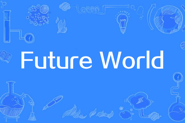 future world