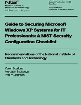 Guide to Securing Microsoft Windows Xp Systems for It Professionals: A ...